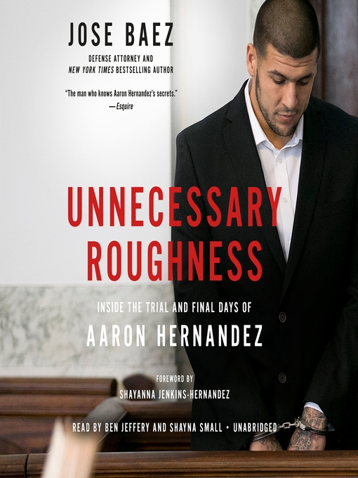 Title details for Unnecessary Roughness by Jose Baez - Available
